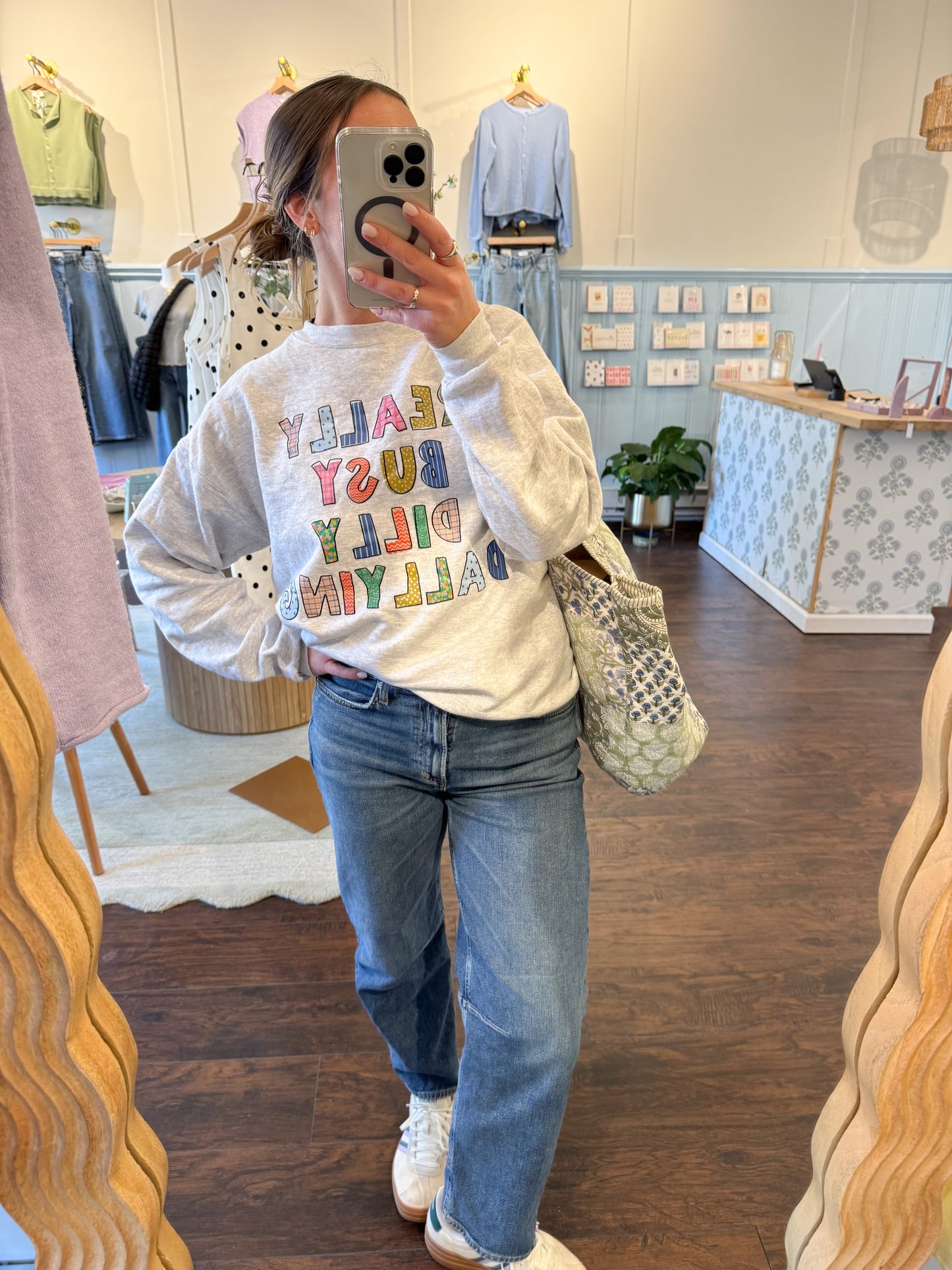 DILLY DALLYING SWEATSHIRT