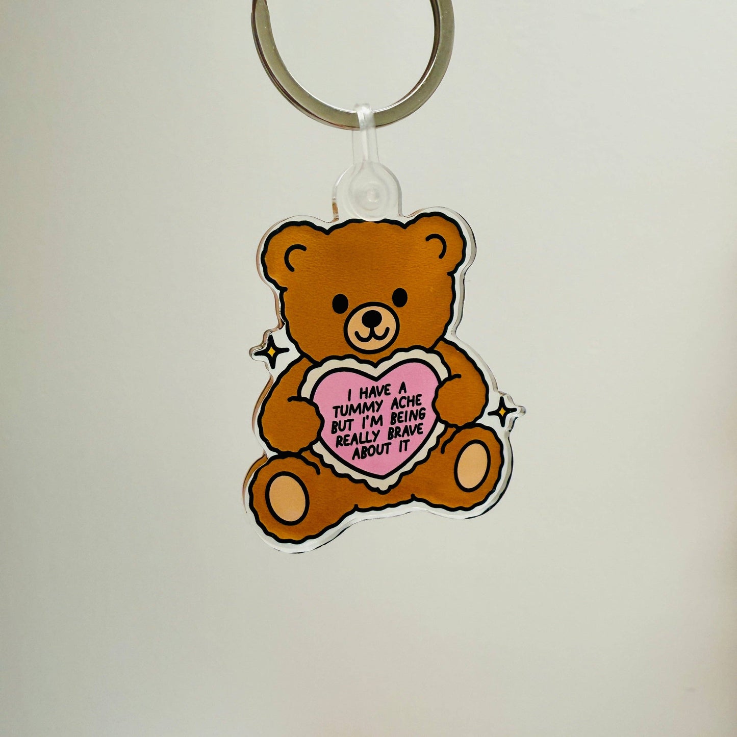 MY TUMMY HURTS TEDDY BEAR ACRYLIC KEYCHAIN
