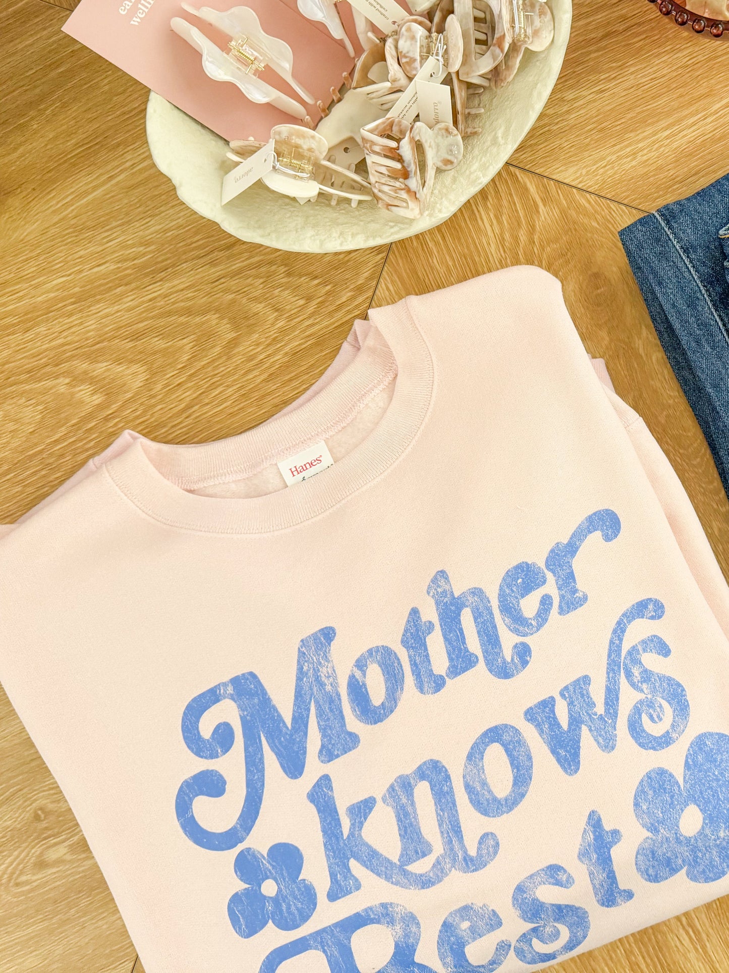 MOTHER KNOWS BEST SWEATSHIRT
