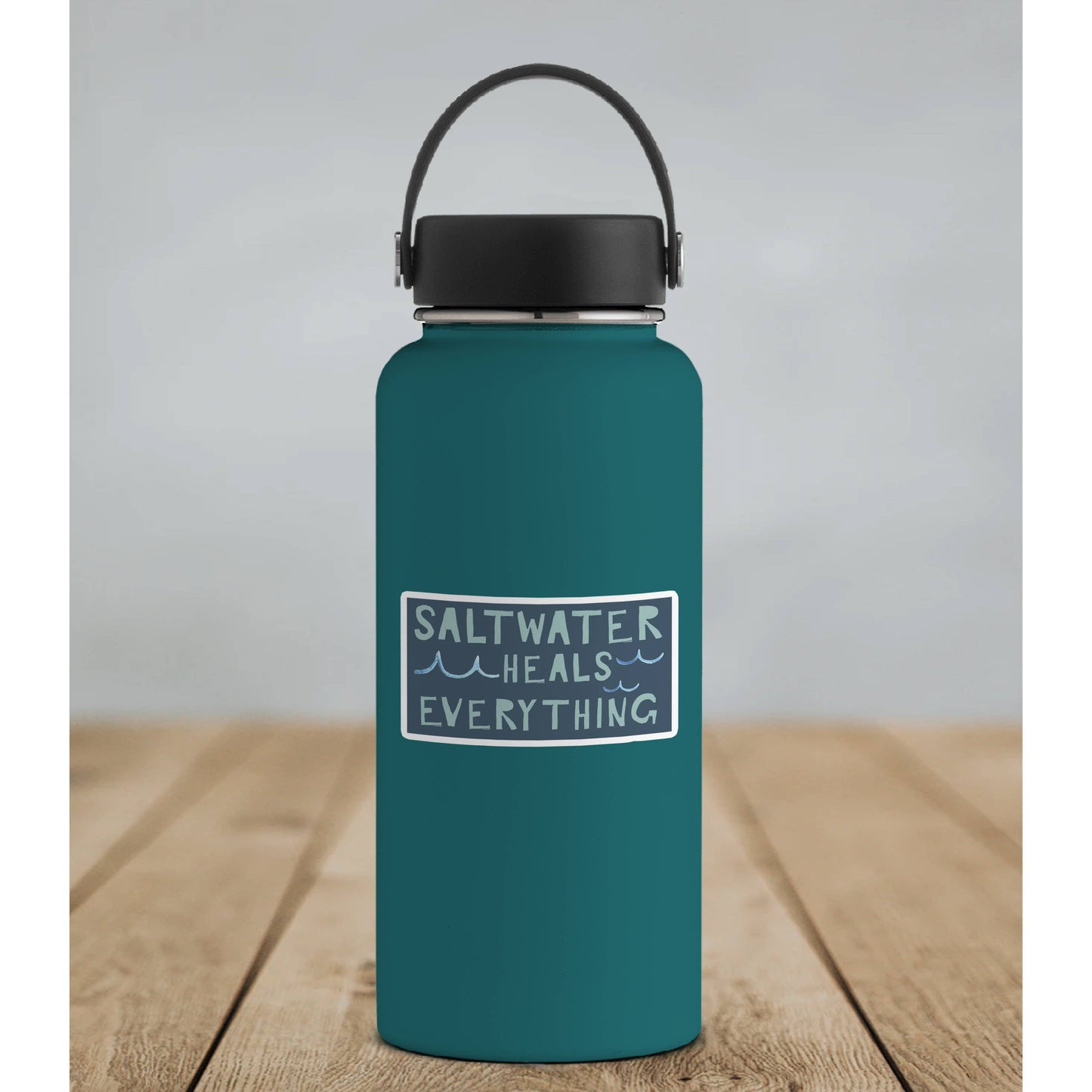 SALTWATER HEALS EVERYTHING STICKER