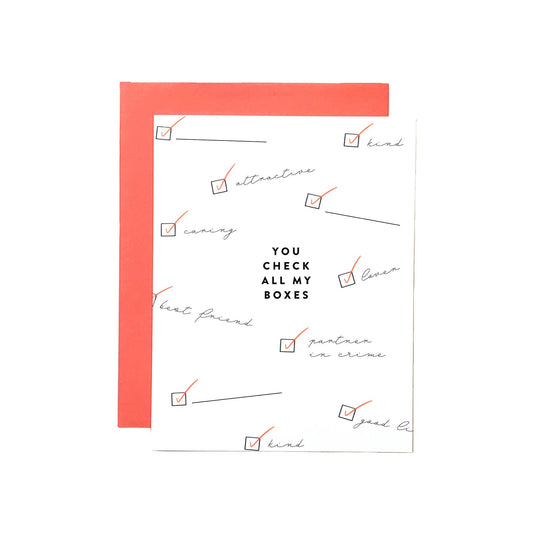 CHECK ALL MY BOXES VALENTINES GREETING CARD