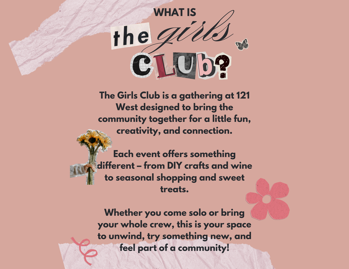 GIRLS CLUB SEPTEMBER AT 121 WEST BOUTIQUE