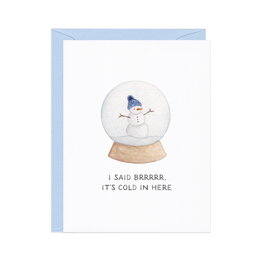 BRR IT’S COLD IN HERE HOLIDAY CARD