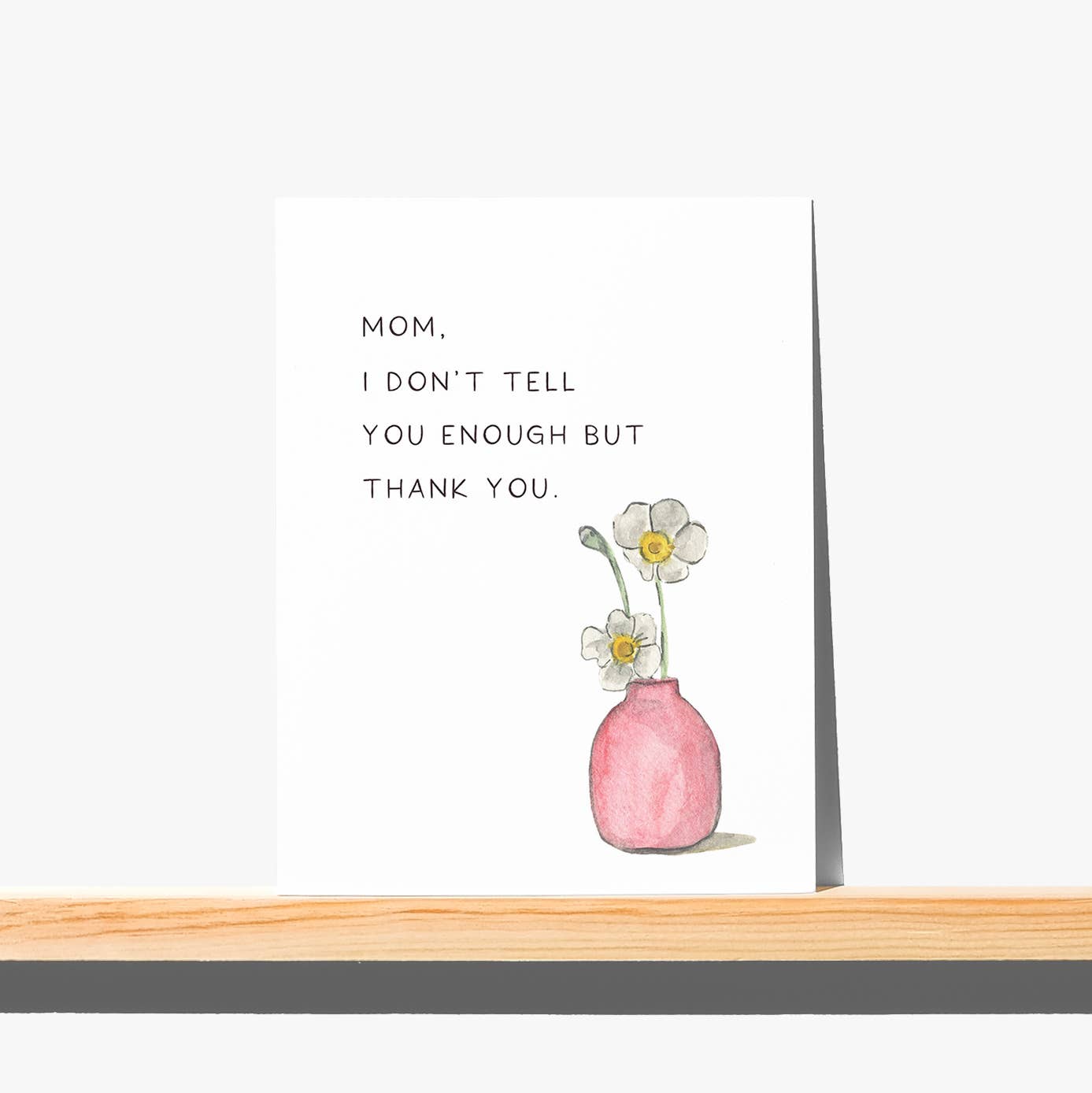 THANK YOU MOM GREETING CARD