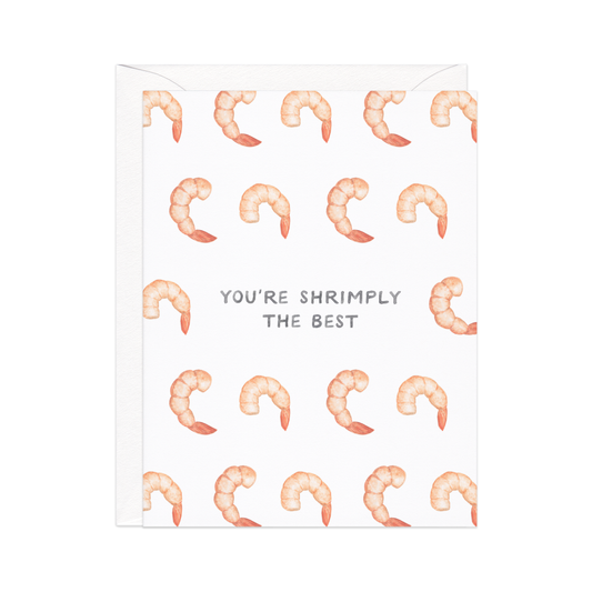 SHRIMPLY THE BEST - FRIENDSHIP CARD